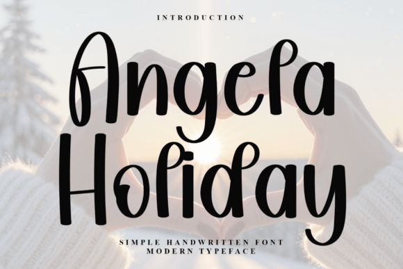 Angela Holiday: A Festive Font for Digital Branding