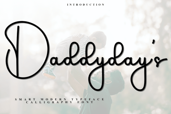 Daddyday s: A Script Font for Creative Campaigns