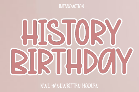 History Birthday: A Font That Elevates Your Brand