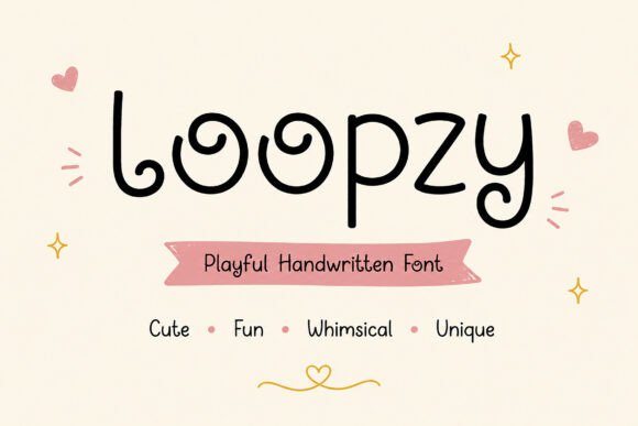 Loopzy: A Handwritten Font for Warmth and Personality