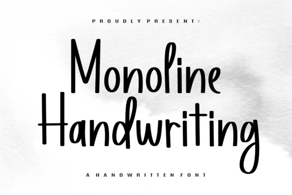 Monoline Handwriting: A Font for Campaigns That Speak with Style