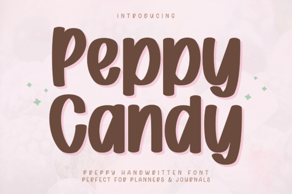 Peppy Candy: A Font That Brings Playfulness to Editorial Design