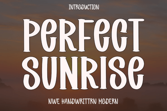 Perfect Sunrise: A Font That Elevates Your Digital Brand