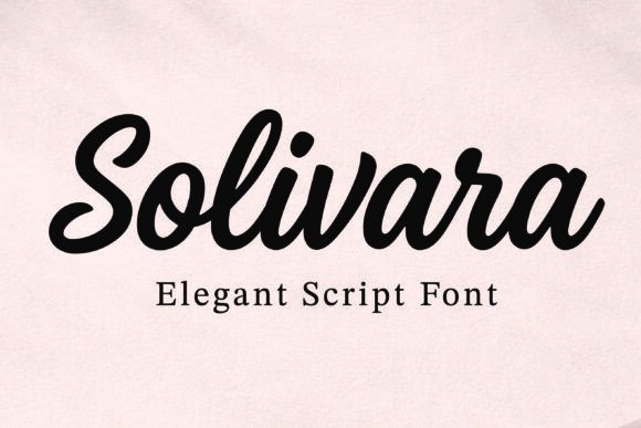 Solivara: A Script Font for Campaigns That Speak with Style